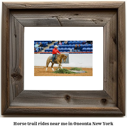 horse trail rides near me in Oneonta, New York